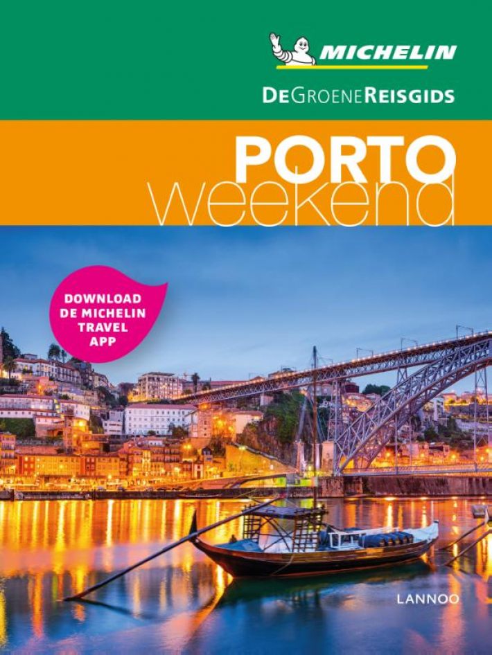Reisgids Michelin groene gids weekend Porto | Lannoo